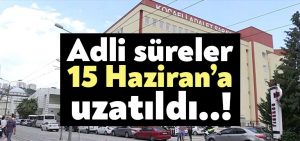 Adli süreler uzatıldı mı? Cumhurbaşkanı Recep Tayyip Erdoğan adli sürelerin