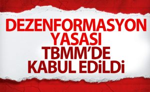 “Dezenformasyonla mücadele düzenlemesi” olarak bilinen Basın Kanunu ile Bazı Kanunlarda