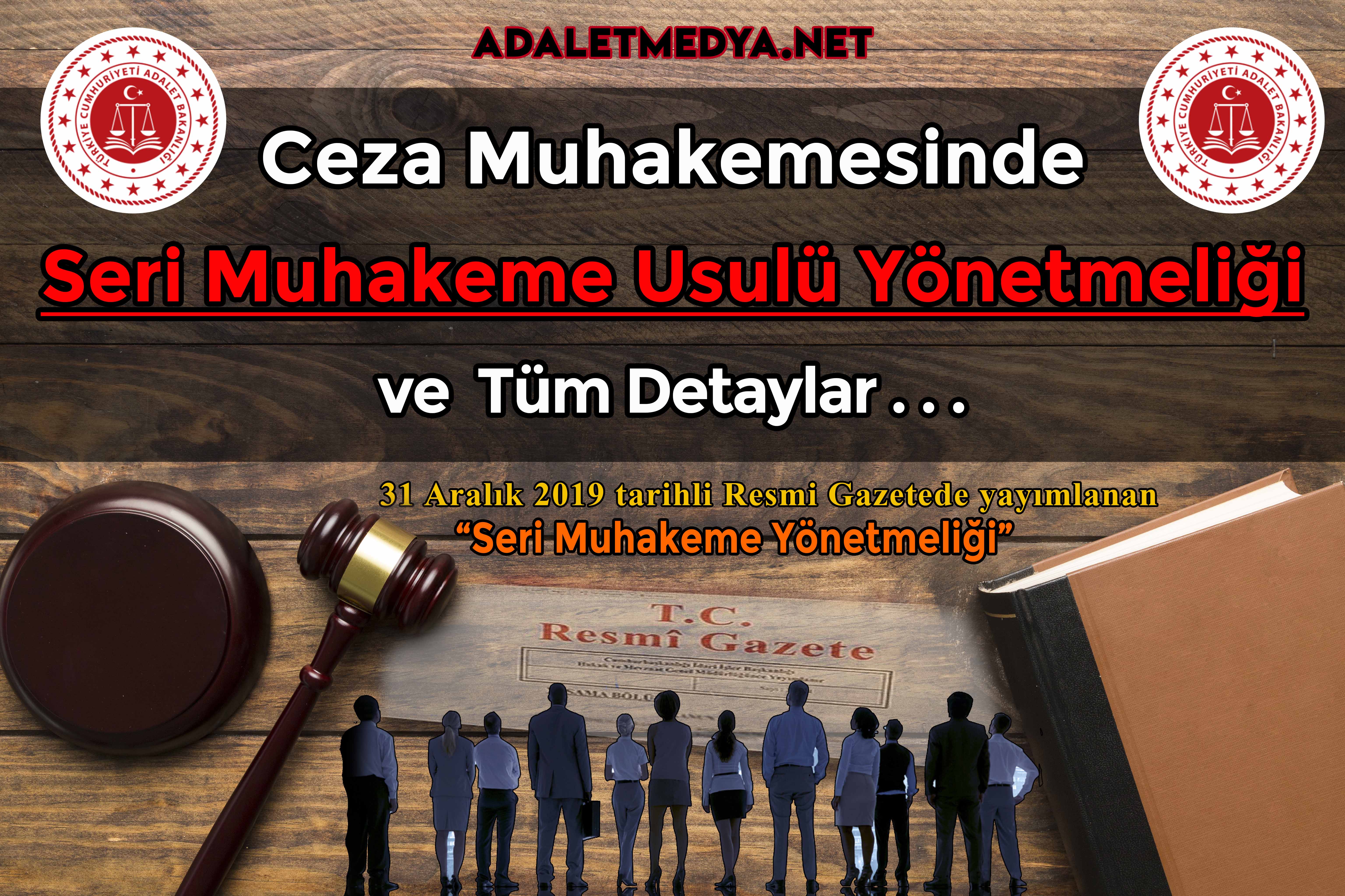 Geçtiğimiz günlerde Yargı Reformu’nda “Seri Muhakeme Usulü” ile “Basit Yargılama