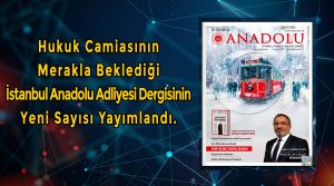 Yargı Camiasının merakla beklediği ve makaleleriyle hukuk dünyasının ilgisi çeken