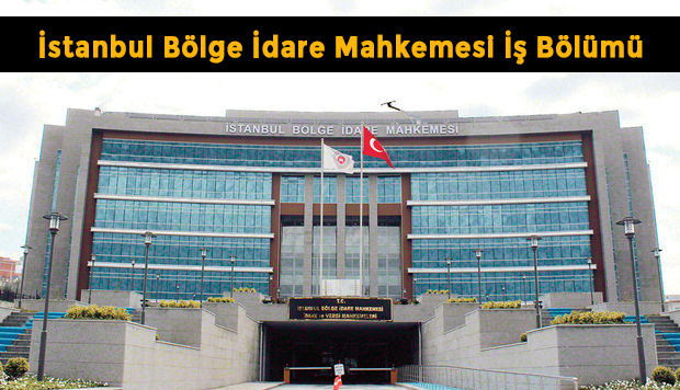 Hakimler ve Savcılar Kurulu Tarafından Bölge İdare Mahkemelerinin İş Bölümlerine
