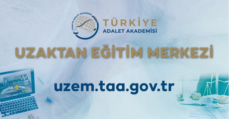Türkiye Adalet Akademisi’nin Uzaktan Eğitim Portalı, UYAP Ortamına Aktarımı Sağlandı