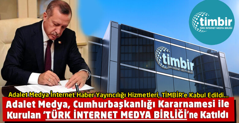 Adalet Medya, Türk İnternet Medya Birliği’ne Katıldı
