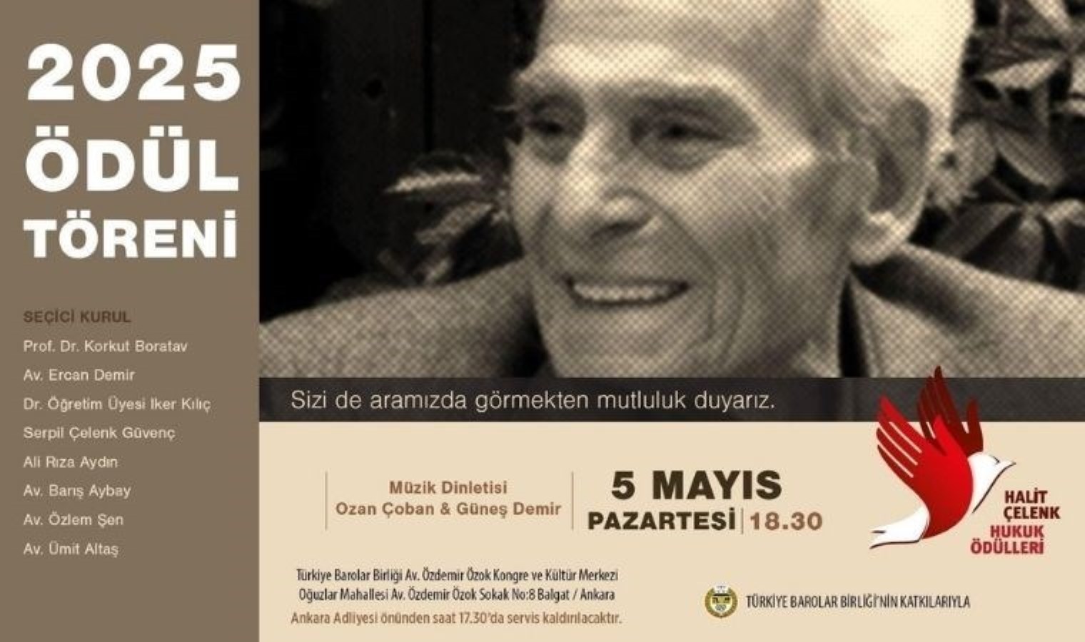 Türkiye Barolar Birliği'nin (TBB) katkılarıyla her yıl düzenlenen Halit Çelenk