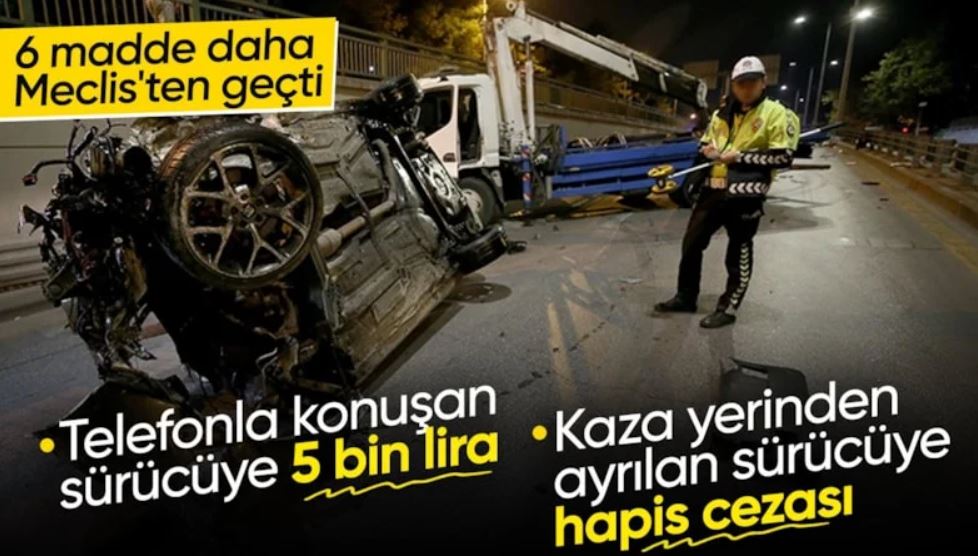 Türkiye Büyük Millet Meclisi Genel Kurulu’nda, Karayolları Trafik Kanunu’nda değişiklik